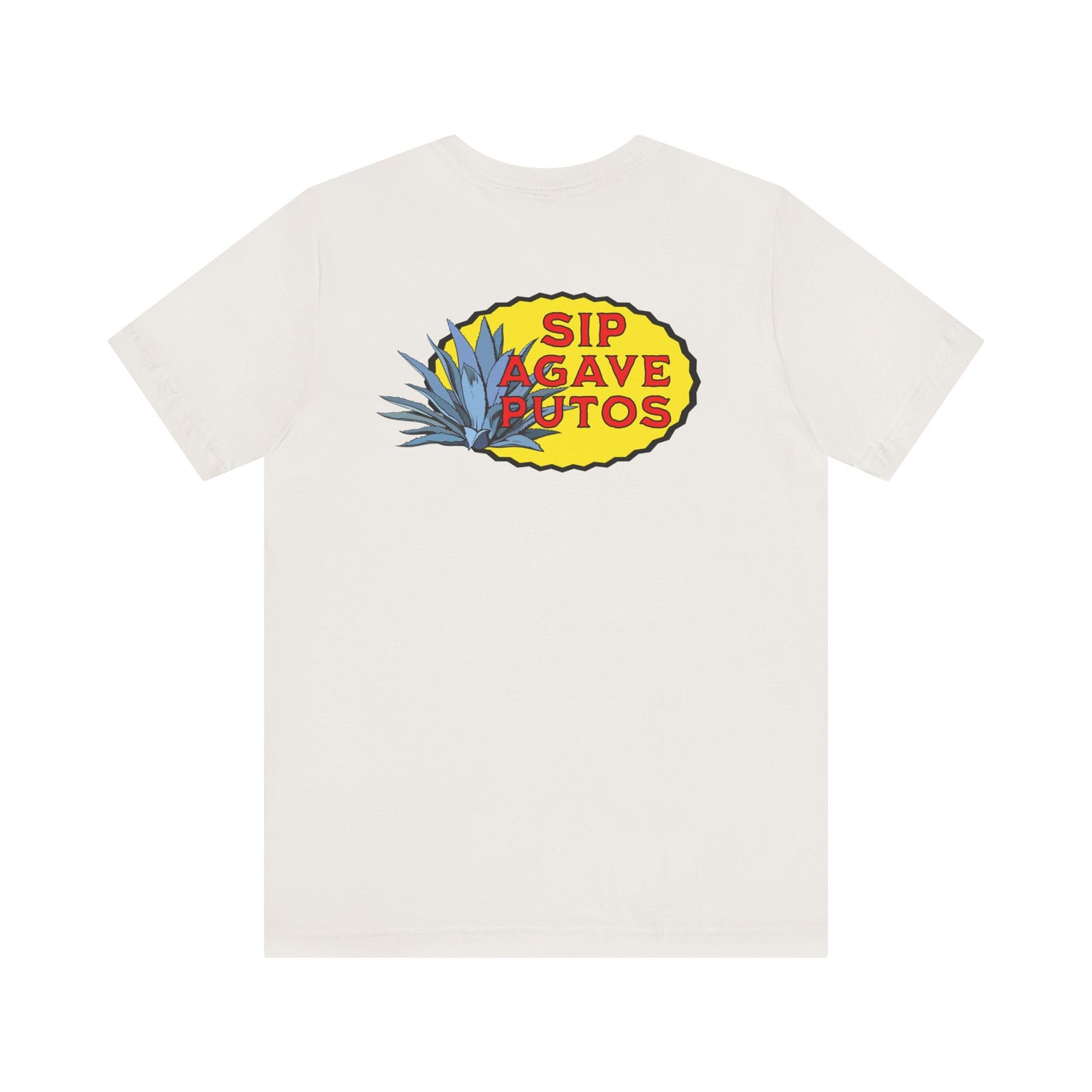 Sip Agave Putos Unisex Tee