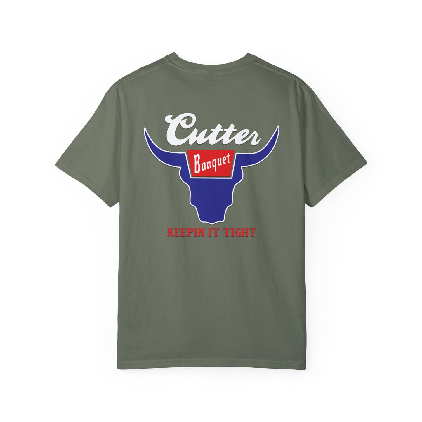 Cutter Banquet Unisex Garment-Dyed T-Shirt - Keepin' It Tight Vintage Style