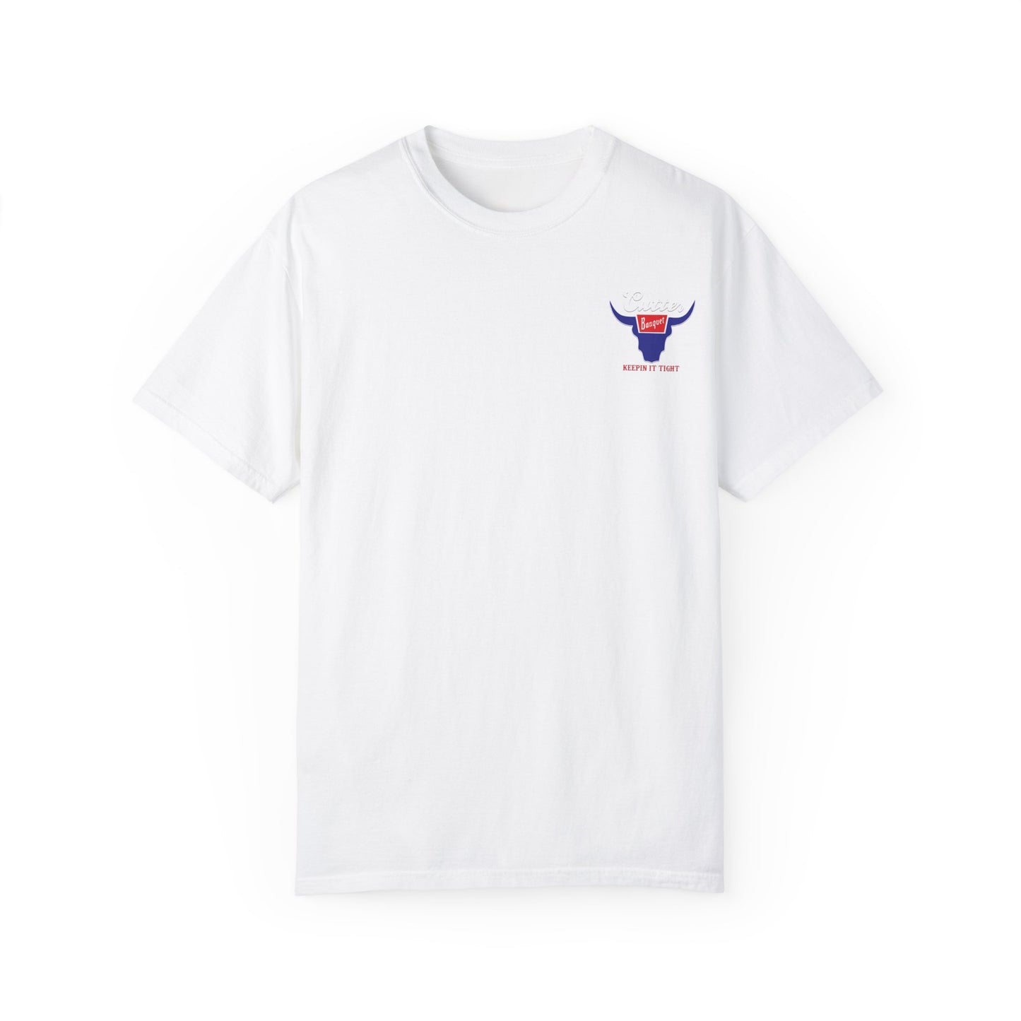 Cutter Banquet Unisex Garment-Dyed T-Shirt - Keepin' It Tight Vintage Style