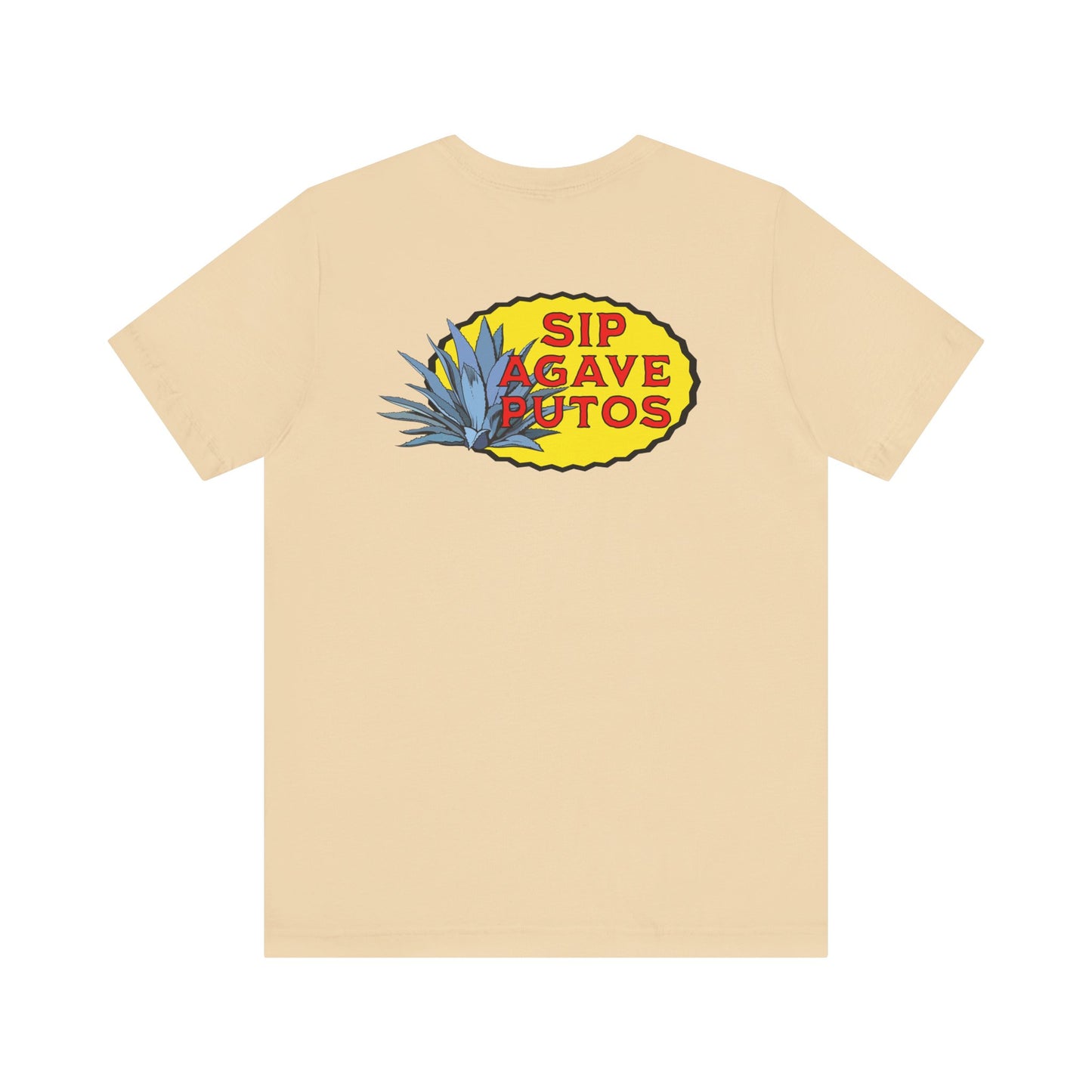 Sip Agave Putos Unisex Tee