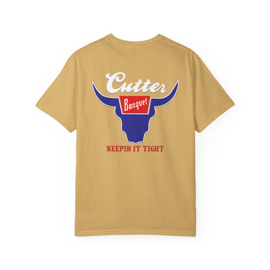 Cutter Banquet Unisex Garment-Dyed T-Shirt - Keepin' It Tight Vintage Style